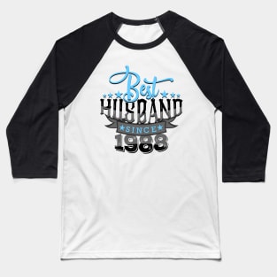 'Best Husband Since 1988' Sweet Wedding Anniversary Gift Baseball T-Shirt